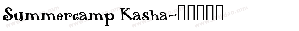 Summercamp Kasha字体转换